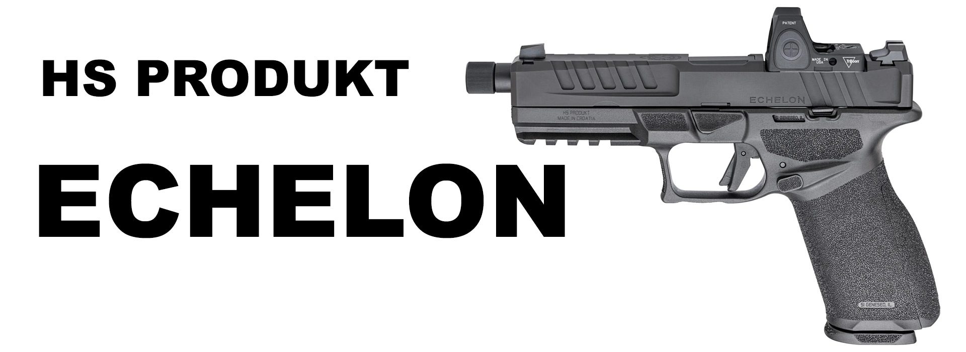 HS Produkt Echelon pištolj